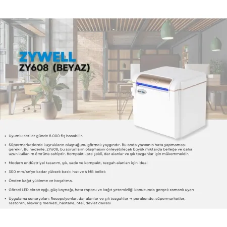 ZYWELL ZY608 THERMAL / OTOMATİK KESİCİLİ USB+SERİ+ETHERNET SLİP / FİŞ YAZICI 300MM/s / 80MM BEYAZ