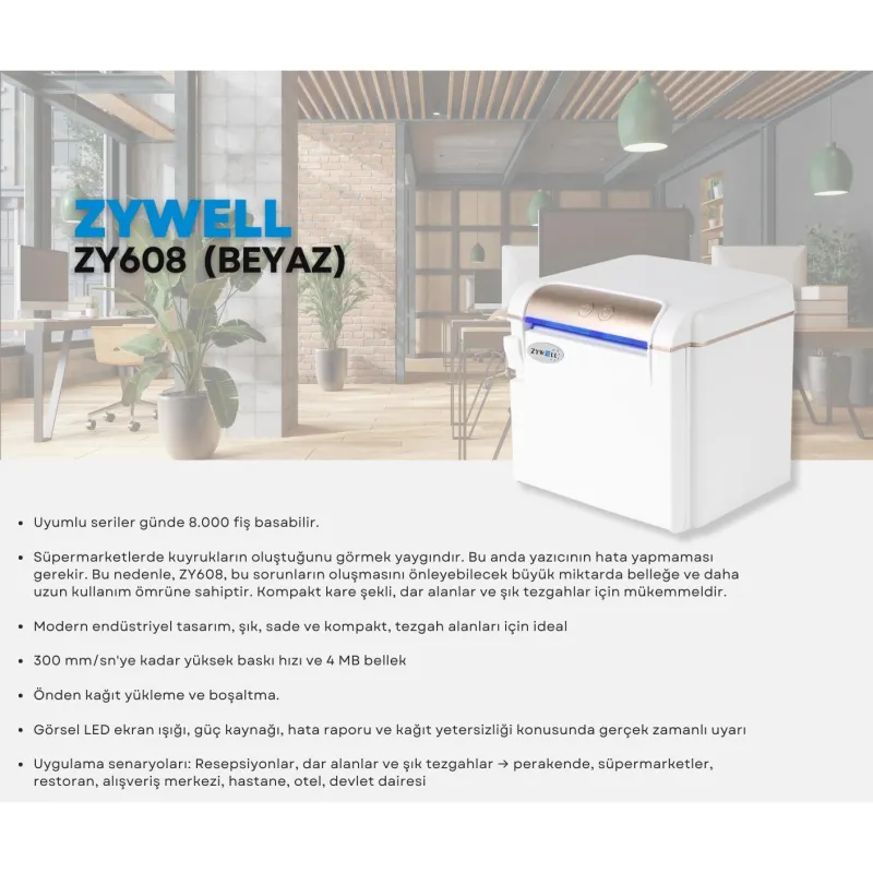 ZYWELL ZY608 THERMAL / OTOMATİK KESİCİLİ USB+SERİ+ETHERNET SLİP / FİŞ YAZICI 300MM/s / 80MM BEYAZ
