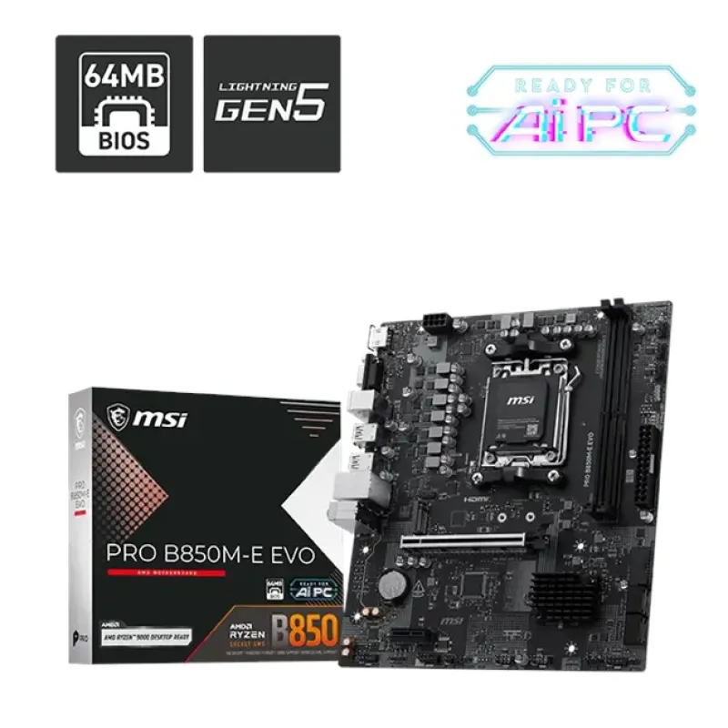 MSI PRO B850M-E EVO AM5 Ryzen D5 HDMI